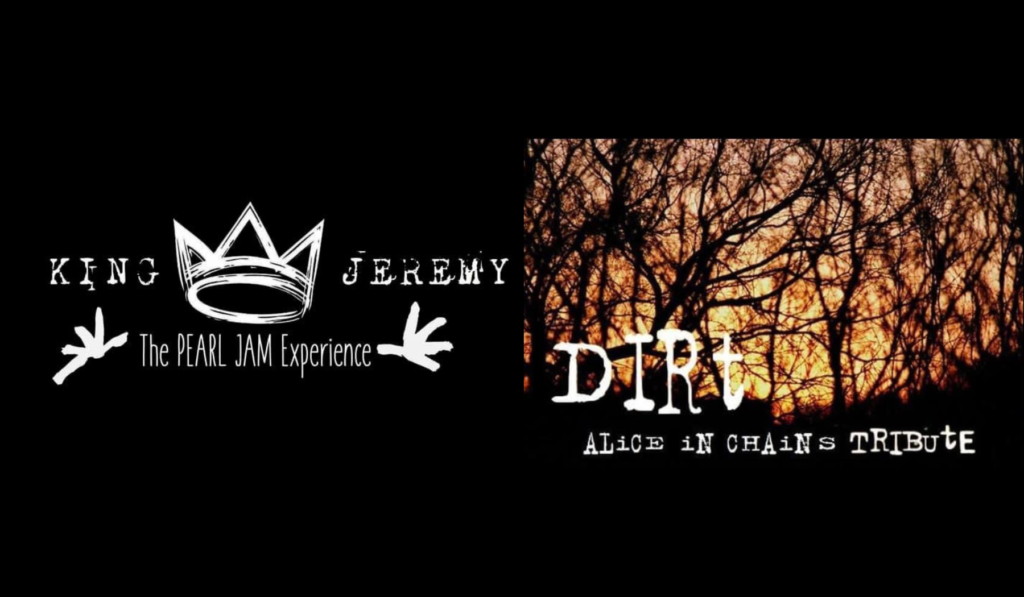 King Jeremy – Pearl Jam Tribute// Dirt – Alice In Chains Tribute