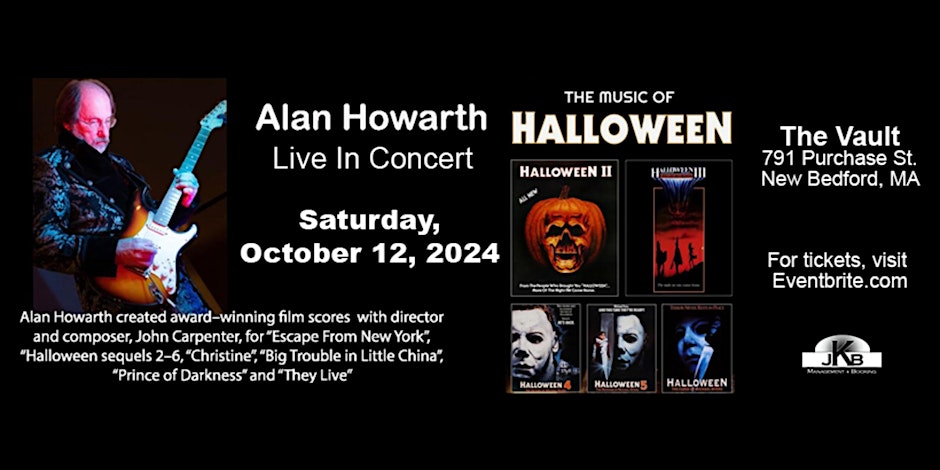 Alan Howarth performs the music of “Halloween” and more!