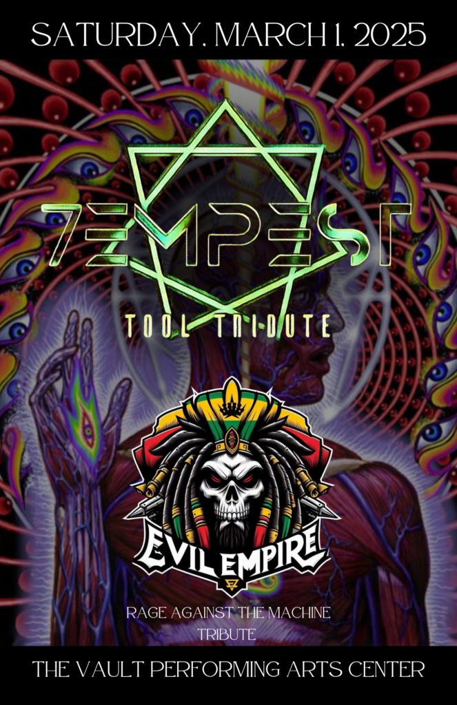 7empest – Tool Tribute / Evil Empire – Rage Against The Machine Tribute